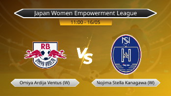 Japan Women Empowerment League Omiya Ardija Ventus (W) VS Nojima Stella Kanagawa (W)