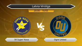 Latvia Virsliga SK Super Nova VS Ogre United