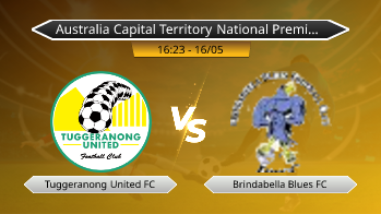 Australia Capital Territory National Premier League Tuggeranong United FC VS Brindabella Blues FC