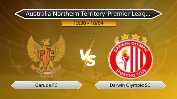 Australia Northern Territory Premier League Garuda FC VS Darwin Olympic SC