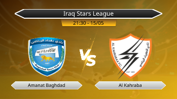 Iraq Stars League Amanat Baghdad VS Al Kahraba