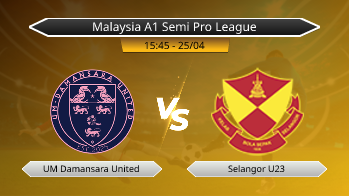 Malaysia A1 Semi Pro League UM Damansara United VS Selangor U23
