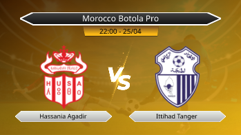 Morocco Botola Pro Hassania Agadir VS Ittihad Tanger