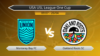 USA USL League One Cup Monterey Bay FC VS Oakland Roots SC