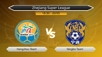 Zhejiang Super League Hangzhou Team VS Ningbo Team