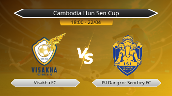 Cambodia Hun Sen Cup Visakha FC VS ISI Dangkor Senchey FC