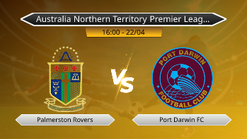 Australia Northern Territory Premier League Palmerston Rovers VS Port Darwin FC