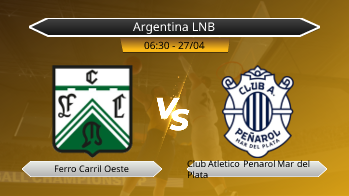 Argentina LNB Ferro Carril Oeste VS Club Atletico Penarol Mar del Plata