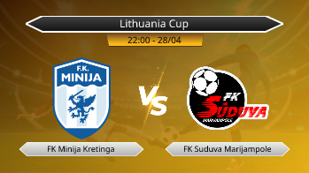 Lithuania Cup FK Minija Kretinga VS FK Suduva Marijampole