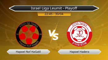 Israel Liga Leumit - Playoff Hapoel Nof HaGalil VS Hapoel Hadera