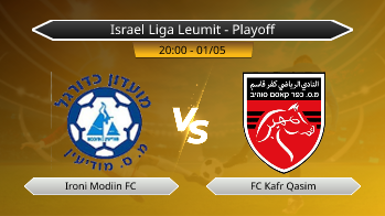 Israel Liga Leumit - Playoff Ironi Modiin FC VS FC Kafr Qasim