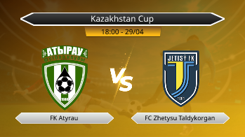 Kazakhstan Cup FK Atyrau VS FC Zhetysu Taldykorgan