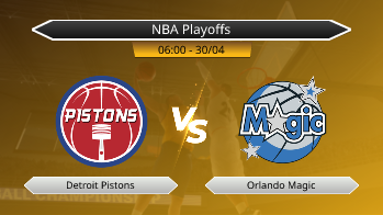 NBA Playoffs Detroit Pistons VS Orlando Magic