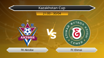 Kazakhstan Cup FK Aktobe VS FC Elimai