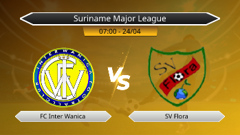 Suriname Major League FC Inter Wanica VS SV Flora