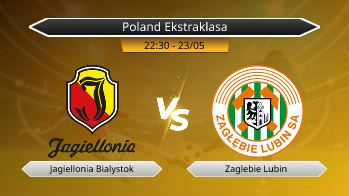 Poland Ekstraklasa Jagiellonia Bialystok VS Zaglebie Lubin