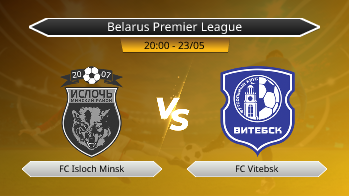 Belarus Premier League FC Isloch Minsk VS FC Vitebsk