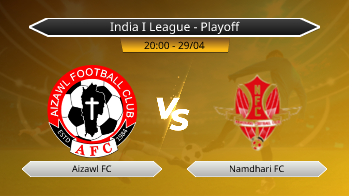 India I League - Playoff Aizawl FC VS Namdhari FC