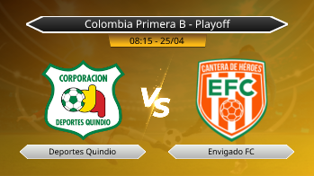 Colombia Primera B - Playoff Deportes Quindio VS Envigado FC