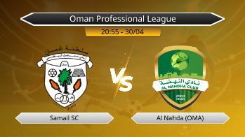 Oman Professional League Samail SC VS Al Nahda (OMA)
