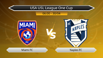 USA USL League One Cup Miami FC VS Naples FC