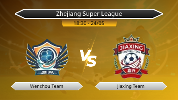Zhejiang Super League Wenzhou Team VS Jiaxing Team