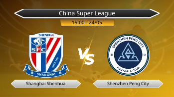 China Super League - Shanghai Shenhua vs Shenzhen Peng City
