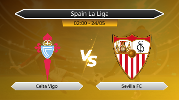 Spain La Liga Celta Vigo VS Sevilla FC