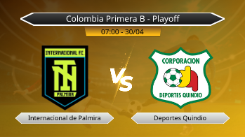 Colombia Primera B - Playoff Internacional de Palmira VS Deportes Quindio