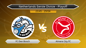 Netherlands Eerste Divisie - Playoff FC Den Bosch VS Almere City FC