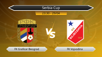 Serbia Cup FK Graficar Beograd VS FK Vojvodina