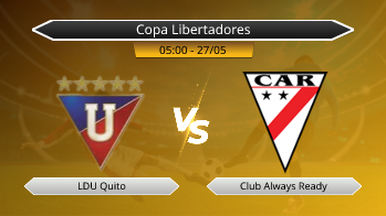 Copa Libertadores LDU Quito VS Club Always Ready
