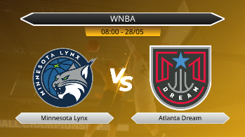 WNBA Minnesota Lynx VS Atlanta Dream