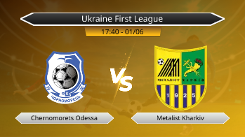 Ukraine First League Chernomorets Odessa VS Metalist Kharkiv