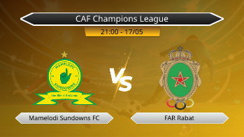 CAF Champions League Mamelodi Sundowns FC VS FAR Rabat