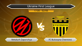 Ukraine First League Metalurh Zaporizhya VS FC Bukovyna Chernivtsi