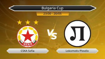 Bulgaria Cup CSKA Sofia VS Lokomotiv Plovdiv