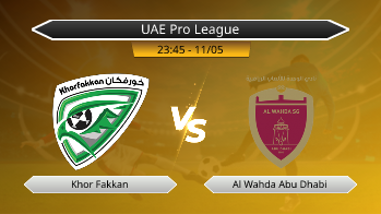 UAE Pro League Khor Fakkan VS Al Wahda Abu Dhabi