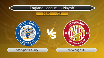 England League 1 - Playoff Stockport County VS Stevenage FC