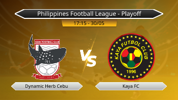 Philippines Football League - Playoff Dynamic Herb Cebu VS Kaya FC