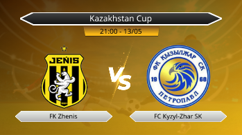 Kazakhstan Cup FK Zhenis VS FC Kyzyl-Zhar SK